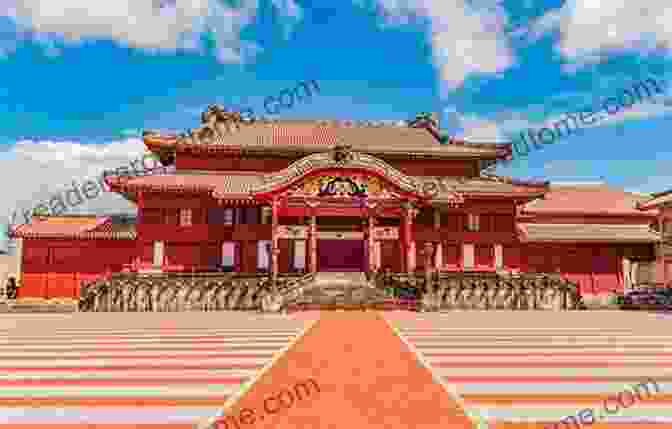 A Panoramic View Of Shuri Castle, A UNESCO World Heritage Site And A Symbol Of The Ryukyu Kingdom. Okinawa And The Ryukyu Islands: The First Comprehensive Guide To The Entire Ryukyu Island Chain