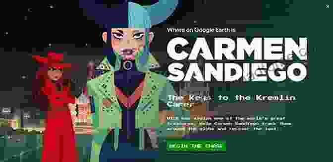 Carmen Sandiego's Educational Adventures Where In The World Is Carmen Sandiego?: With Fun Facts Cool Maps And Seek And Finds For 10 Locations Around The World