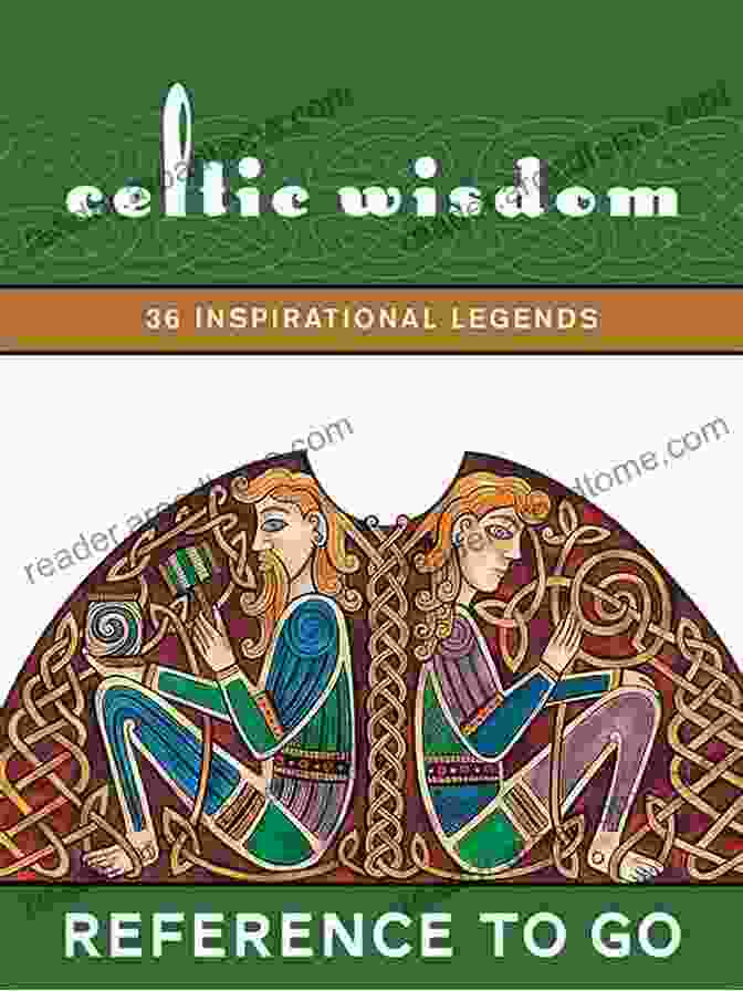 Celtic Wisdom 36 Inspirational Legends Reference To Go Book Cover Celtic Wisdom: 36 Inspirational Legends (Reference To Go)