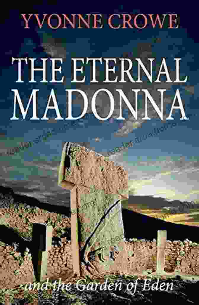 Cover Of 'And The Garden Of Eden' By Nicolina Fabiani THE ETERNAL MADONNA: And The Garden Of Eden (Nicolina Fabiani 2) Revised Edition