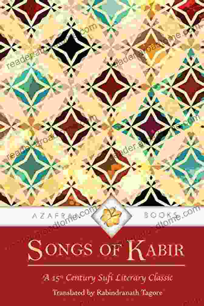 Cover Of The 15th Century Sufi Literary Classic, With Intricate Patterns And Mystical Symbolism Songs Of Kabir: A 15th Century Sufi Literary Classic