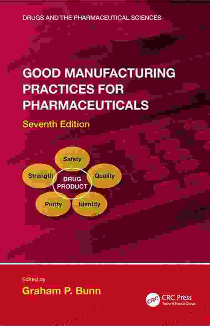 Current Good Manufacturing Practices Book Cover Current Good Manufacturing Practices: Pharmaceutical Biologics And Medical Device Regulations And Guidance Documents Concise Reference Second Edition