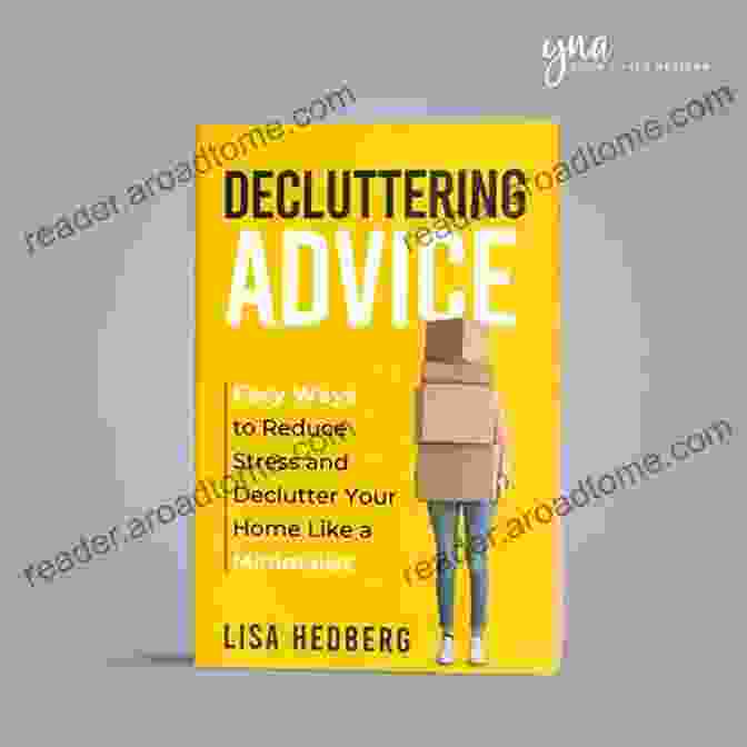 Declutter Your Home Book Cover Home Decluttering Guide: Entire Home Organizing Tips: How To Declutter Your Home