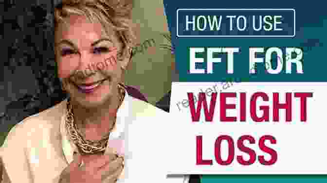 EFT Tapping For Weight Loss EFT Tapping Handbook: A Powerful And Proven Guide For Using EFT Tapping Strategies To Lose Weight Beat Stress Increase Confidence Improve Health And Harness Your Emotional Wellbeing