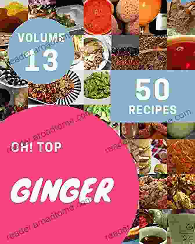 Ginger Chefs From The Best Ever Ginger Cookbook 365 Ultimate Ginger Recipes: The Best Ever Of Ginger Cookbook