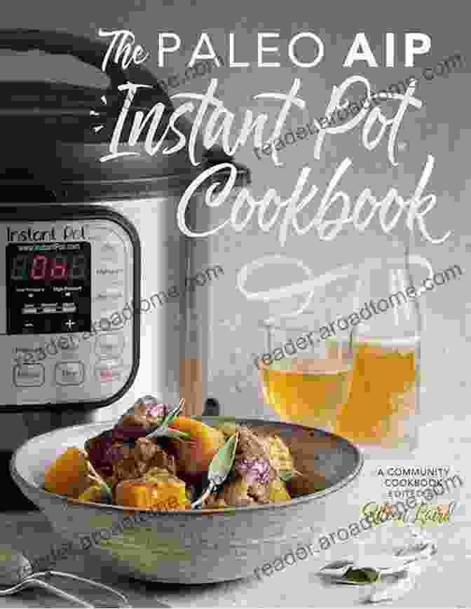 Instant Pot Paleo Cookbook Instant Pot Paleo Cookbook: 25 Step By Step Paleo Diet Recipes To Lose Weight And Cook Amazing Meals With Your Instant Pot