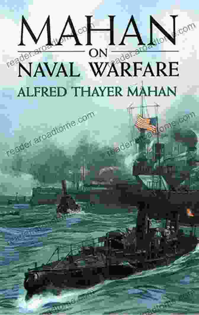 Mahan On Naval Warfare Dover Maritime Book Cover Mahan On Naval Warfare (Dover Maritime)