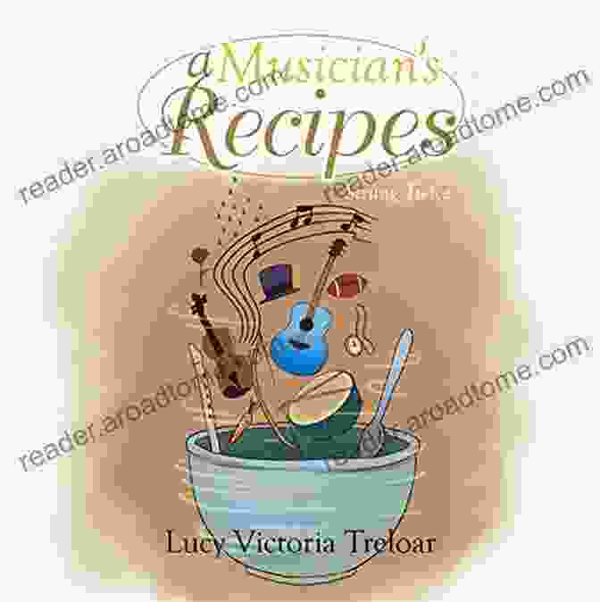 Musician Recipes Strung Twice Cookbook Cover A Musician S Recipes: Strung Twice