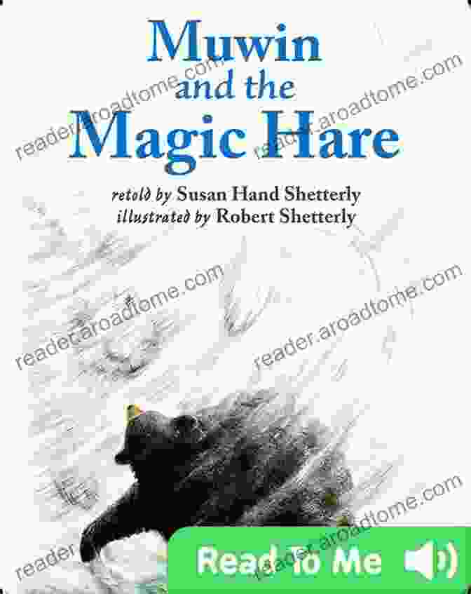 Muwin And The Magic Hare In The Midst Of An Adventure Muwin And The Magic Hare