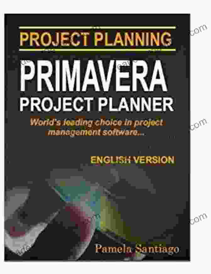 Primavera Project Planning Manual Book Cover Primavera Project Planning Manual