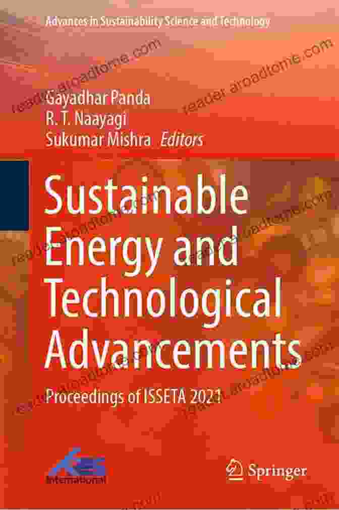 Proceedings Of ISETTA 2024 Sustainable Energy And Technological Advancements: Proceedings Of ISSETA 2024 (Advances In Sustainability Science And Technology)