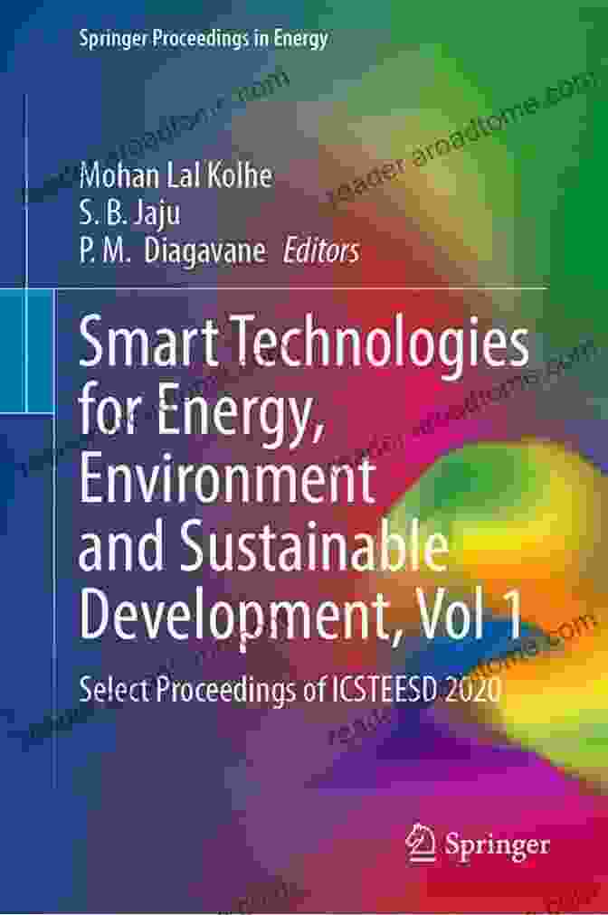 Select Proceedings Of Icsteesd 2024 Springer Proceedings In Energy Book Cover Smart Technologies For Energy Environment And Sustainable Development Vol 1: Select Proceedings Of ICSTEESD 2024 (Springer Proceedings In Energy)