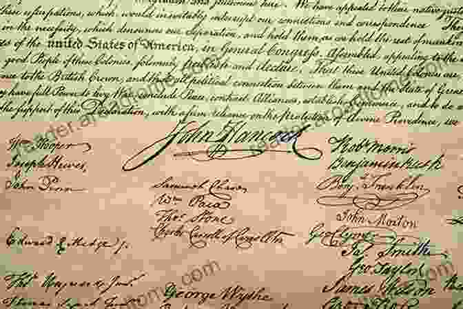 The Declaration Of Independence, A Parchment Document With Elegant Calligraphy And The Signatures Of Its Signers, Signifying The Birth Of The United States Foundations Of Freedom: Common Sense The Declaration Of Independence The Articles Of Confederation The Federalist Papers The U S Constitution