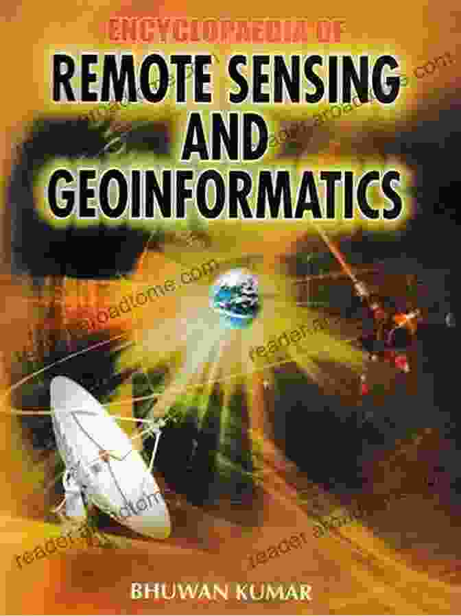 The Encyclopaedia Of Remote Sensing And Geoinformatics | Image Courtesy Of [出版社名] Encyclopaedia Of Remote Sensing And Geoinformatics Volume 2