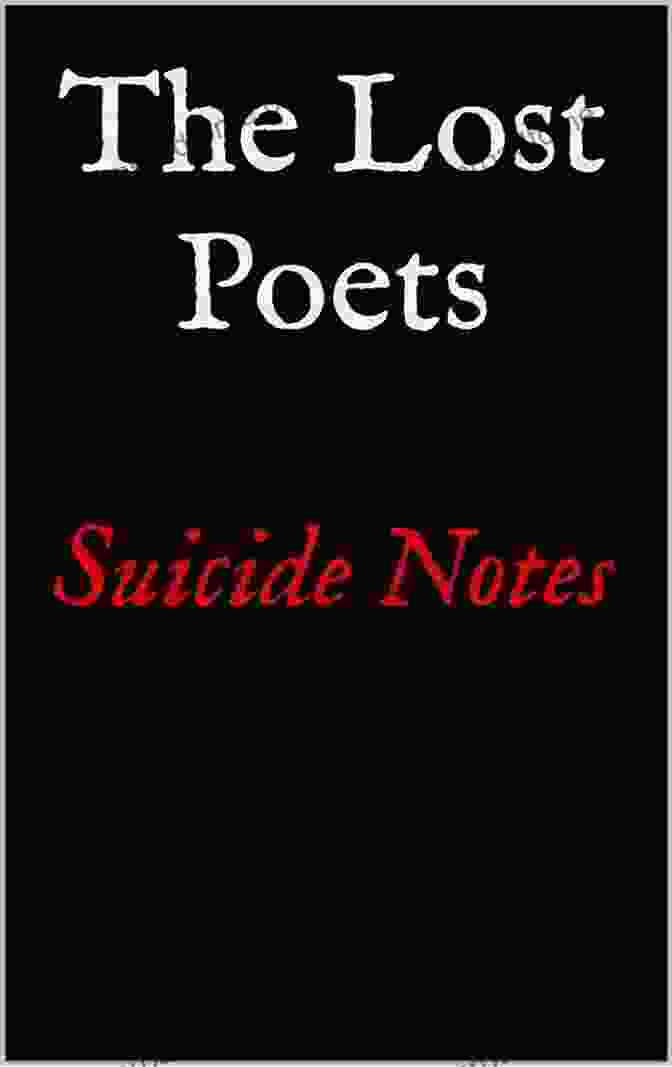 The Lost Poets Suicide Notes Book Cover The Lost Poets: Suicide Notes