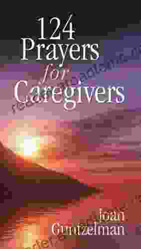 124 Prayers For Caregivers