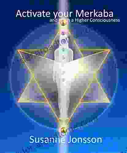 Activate Your Merkaba And Reach A Higher Consiousness