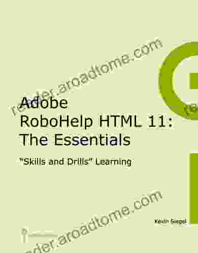 Adobe RoboHelp HTML 11: The Essentials