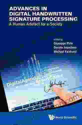 Advances In Digital Handwritten Signature Processing: A Human Artefact For E Society