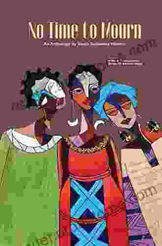 No Time to Mourn: An anthology by South Sudanese Women