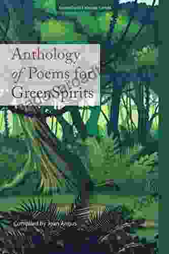 Anthology Of Poems For GreenSpirits (GreenSpirit Series)