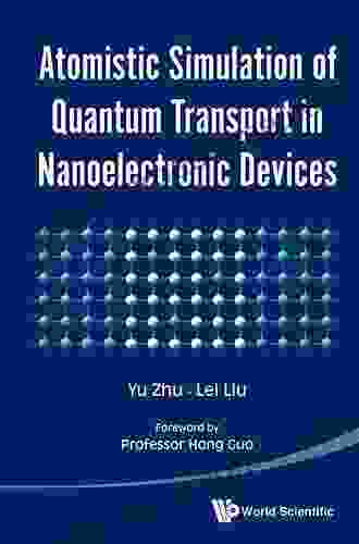 Atomistic Simulation Of Quantum Transport In Nanoelectronic Devices (With Cd Rom)