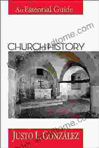 Church History: An Essential Guide