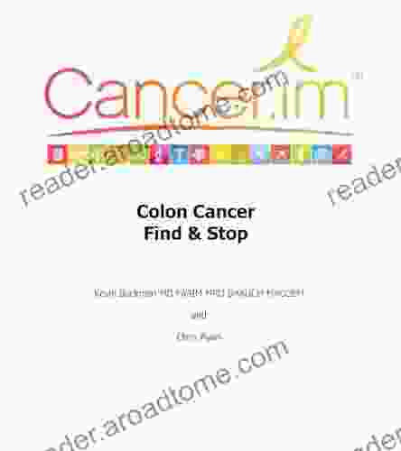 Colon Cancer Find Stop (Cancer Im Series)