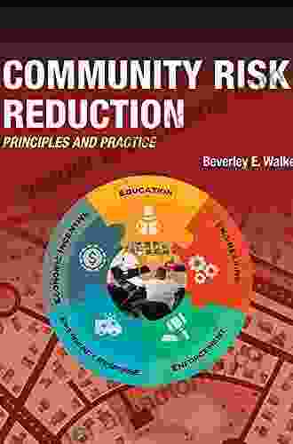 Community Risk Reduction Principles And Practices