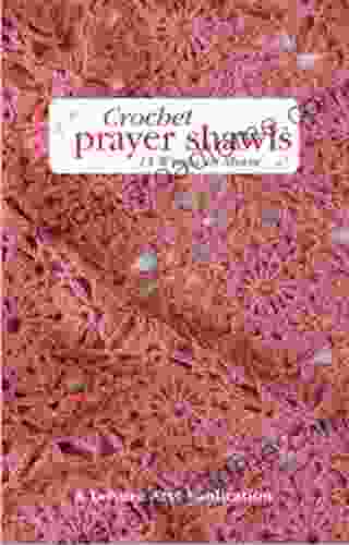 Crochet Prayer Shawls