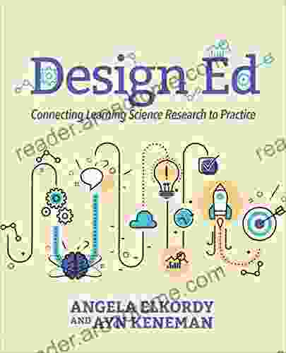 Design Ed: Connecting Learning Science Research to Practice