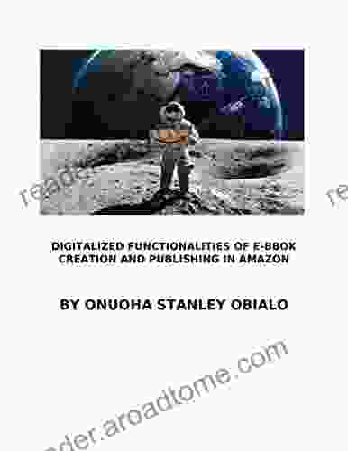 DIGITITALIZED FUNCTIONALITIES OF E CREATION AND PUBLISHING IN AMAZON