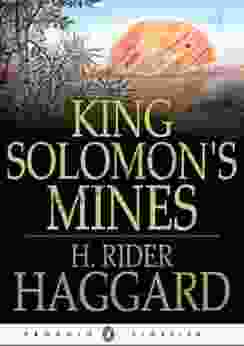 King Solomon s Mines (Illustrated with Historical Maps)