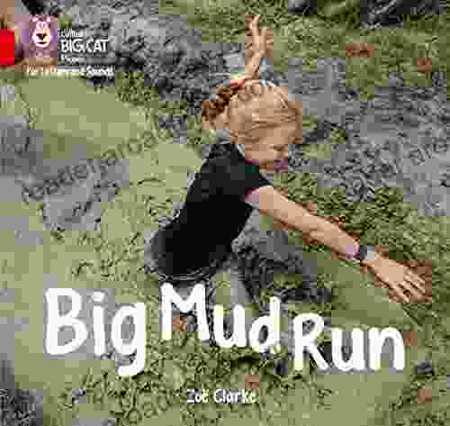 Collins Big Cat Phonics For Letters And Sounds Big Mud Run: Band 02A/Red A: Band 2A/Red A
