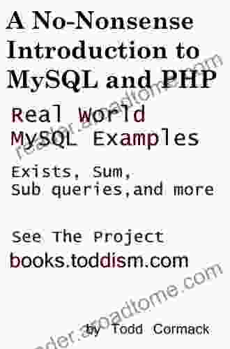 A No Nonsense Introduction to MySQL and PHP