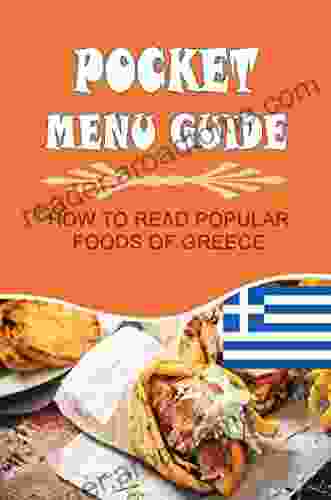 Pocket Menu Guide: How To Read Popular Foods Of Greece