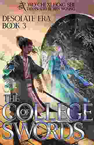 The College Of Swords: 3 Of Desolate Era