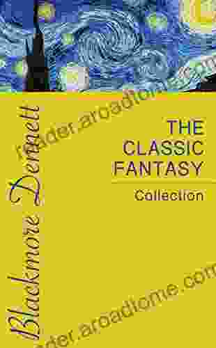 The Classic Fantasy Collection