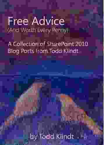 Free Advice (And Worth Every Penny) A Collection Of SharePoint 2024 Blog Posts