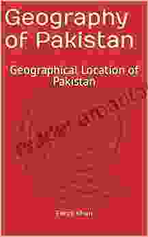 Geography Of Pakistan: Geographical Location Of Pakistan