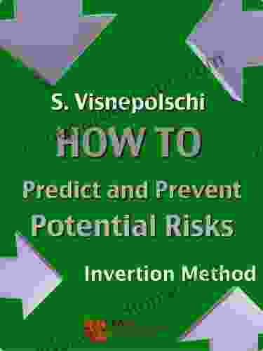 How To Predict And Prevent Potential Risks