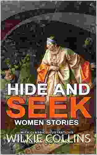 HIDE AND SEEK : Classic Fiction With Illustration