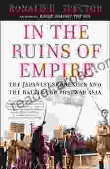 In The Ruins Of Empire: The Japanese Surrender And The Battle For Postwar Asia