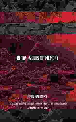 In The Woods Of Memory