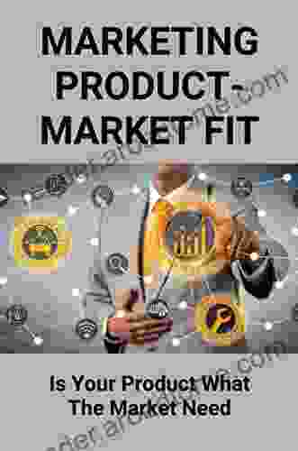 Marketing Product Market Fit: Is Your Product What The Market Need