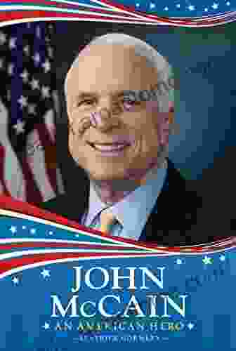 John McCain: An American Hero