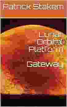 Lunar Orbital Platform Gateway (Space 16)
