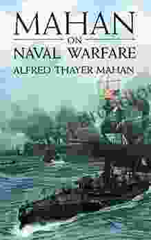 Mahan On Naval Warfare (Dover Maritime)