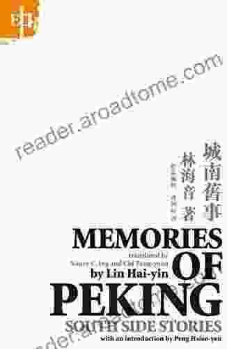 Memories Of Peking : South Side Stories