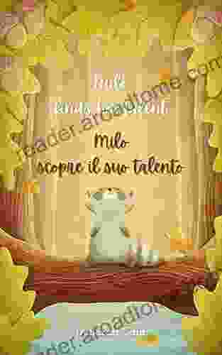 Milo Finds His Talent Milo Scopre Il Suo Talento: (Inglese Italiano) (English Italian) Edizione Bilingue Bilingual Edition (Italian Edition)